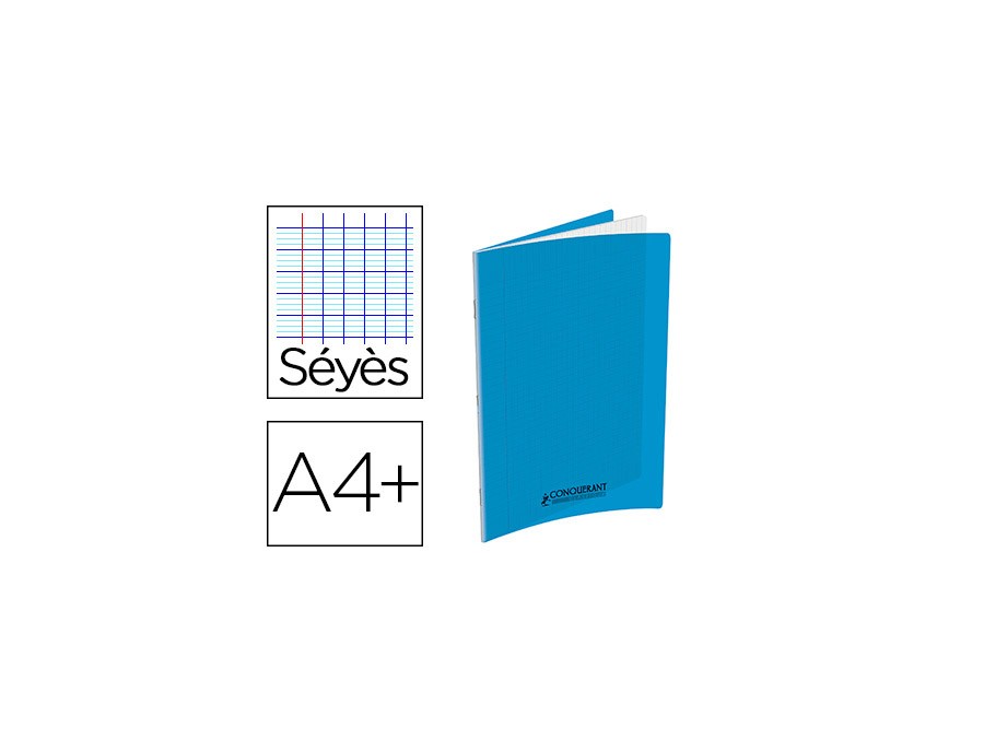 CAHIER CONQUERANT PP A4+ 24X32CM 140 PAGES 90G SEYES COULEUR BLEU